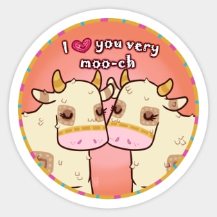 I love you very moo-ch - Viva Piñata Print Sticker